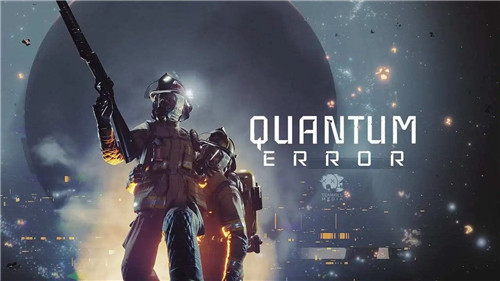 宇宙恐怖FPS《量子误差》公布全新预告视频