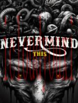 NevermindThis