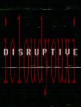 Disruptive