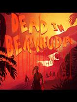 死在百慕大(DeadInBermuda)汉化中文