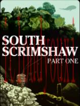 SouthScrimshaw,PartOne