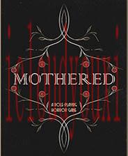 MOTHERED