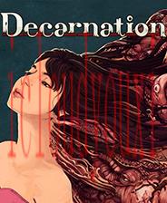 Decarnation