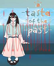 ATasteofthePast