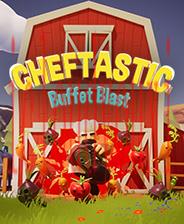 Cheftastic!:BuffetBlast