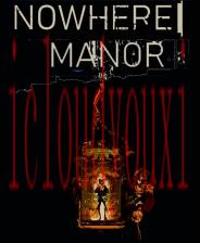 NowhereManor